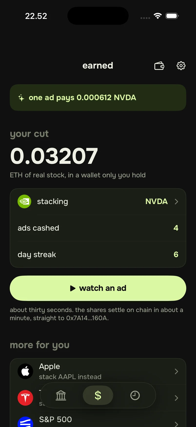 The earned home screen: your cut, what one ad pays, and a watch an ad button.